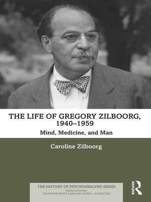 cover image of The Life of Gregory Zilboorg, 1940–1959